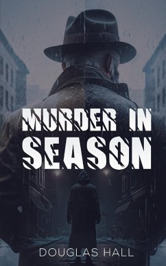 Murder in Season - Hall, Douglas