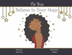 Tia Bua Believes in Your Magic - Desai, Pooja