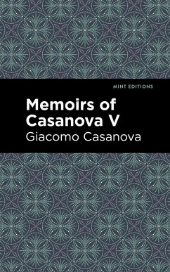 Memoirs of Casanova Volume V Cover Memoirs of Casanova Volume V