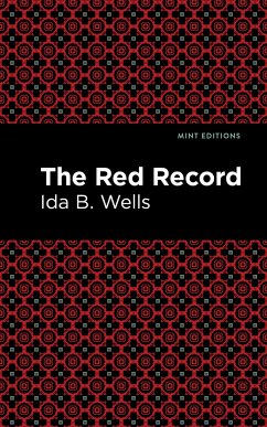 The Red Record - Wells, Ida B