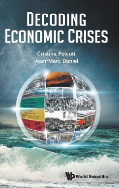 DECODING ECONOMIC CRISES - Cristina Peicuti, Jean-Marc Daniel