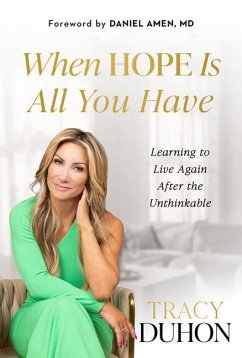 When Hope Is All You Have - Duhon, Tracy