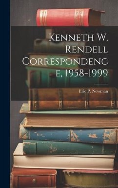 Kenneth W. Rendell Correspondence, 1958-1999