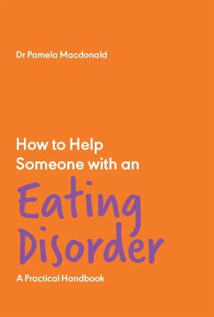 How to Help Someone with an Eating Disorder - Macdonald, Pamela