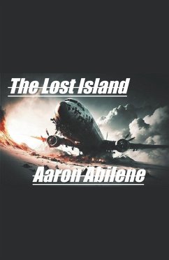 The Lost Island - Abilene, Aaron