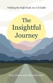 The Insightful Journey