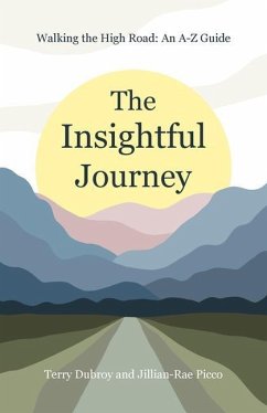 The Insightful Journey - Dubroy, Terry; Picco, Jillian-Rae