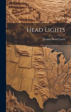 Head Lights - Lynch, Eleanor Head