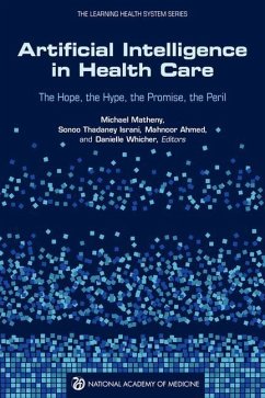 Artificial Intelligence in Health Care - National Academy of Medicine; The Learning Health System Series