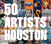 50 Artists: Houston