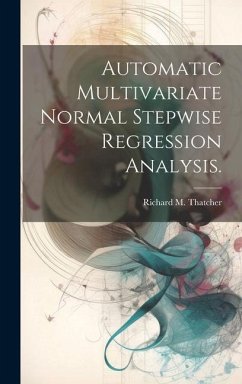 Automatic Multivariate Normal Stepwise Regression Analysis. - Thatcher, Richard M