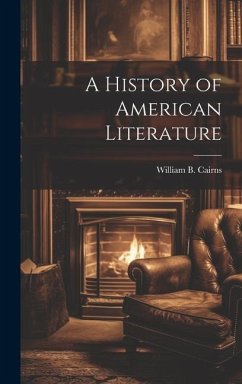 A History of American Literature - Cairns, William B