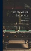 The Game of Billiards