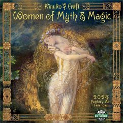 Women of Myth & Magic 2024 Wall Calendar: By Kinuko Y. Craft