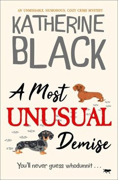 A Most Unusual Demise - Black, Katherine