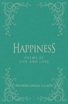 Happiness - Ellison, Kathryn Carole