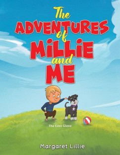 The Adventures of Millie and Me - Lillie, Margaret