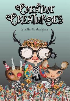 Creative Creatures - Iglesias, Heather C.