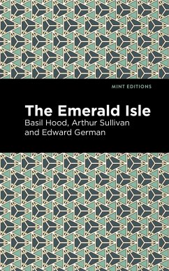 The Emerald Isle - Sullivan, Arthur; German, Edward