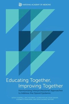 Educating Together, Improving Together - National Academy of Medicine
