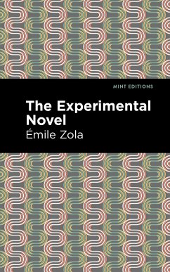 The Experimental Novel - Zola, Émile