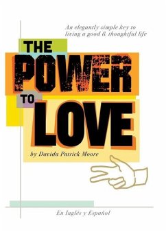 The Power To Love - Moore, Davida Patrick