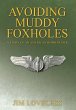 Avoiding Muddy Foxholes - Bild 1