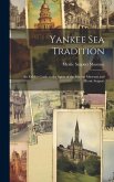 Yankee Sea Tradition