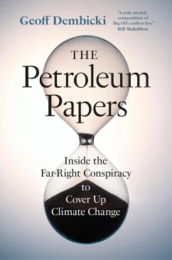 The Petroleum Papers - Dembicki, Geoff