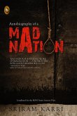 Autobiography of a Mad Nation