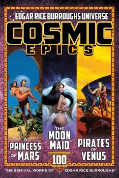 Cosmic Epics - Burroughs, Edgar Rice; Roberts, Garyn G.