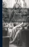 She Stoops to Conquer