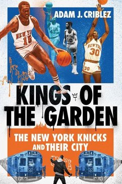 Kings of the Garden - Criblez, Adam J