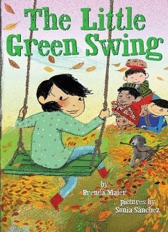 The Little Green Swing (Little Ruby's Big Ideas) - Maier, Brenda