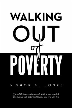 Walking out of Poverty - Jones, Bishop Al