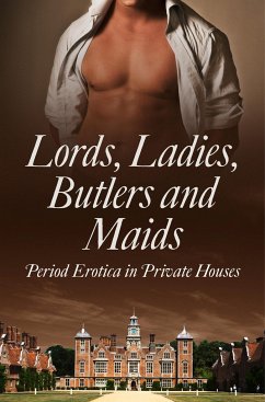 Lords, Ladies, Butlers and Maids - Towne, Heather; Tudor, Kathleen; De Fer, Rose