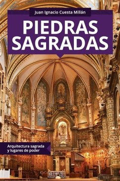 Piedras sagradas - Cuesta Millán, Juan Ignacio