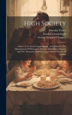 High Society - Parker, Dorothy; Crowninshield, Frank