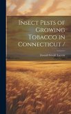 Insect Pests of Growing Tobacco in Connecticut
