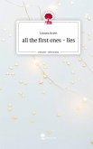 all the first ones - lies. Life is a Story - story.one