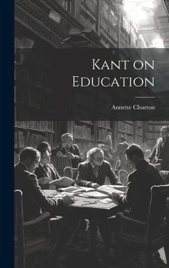 Kant on Education - Churton, Annette