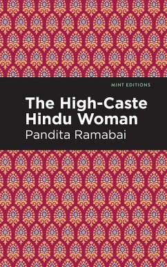 The High-Caste Hindu Woman - Ramabai, Pandita