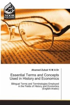 Essential Terms and Concepts Used in History and Economics - Zubair K M A Dr, Ahamed