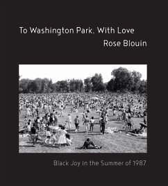 To Washington Park, with Love - Blouin, Rose