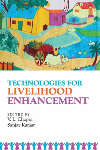 Technologies for Livelihood Enhancement Technologies for Livelihood Enhancement