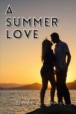 A Summer Love - Jones, Becka L.