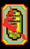 In Defense of Common Life