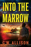 Into the Marrow