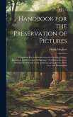 Handbook for the Preservation of Pictures