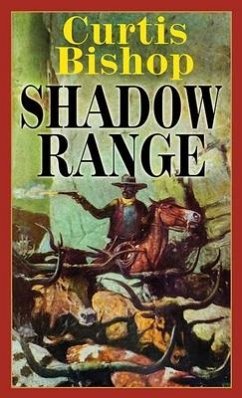 Shadow Range - Bishop, Curtis